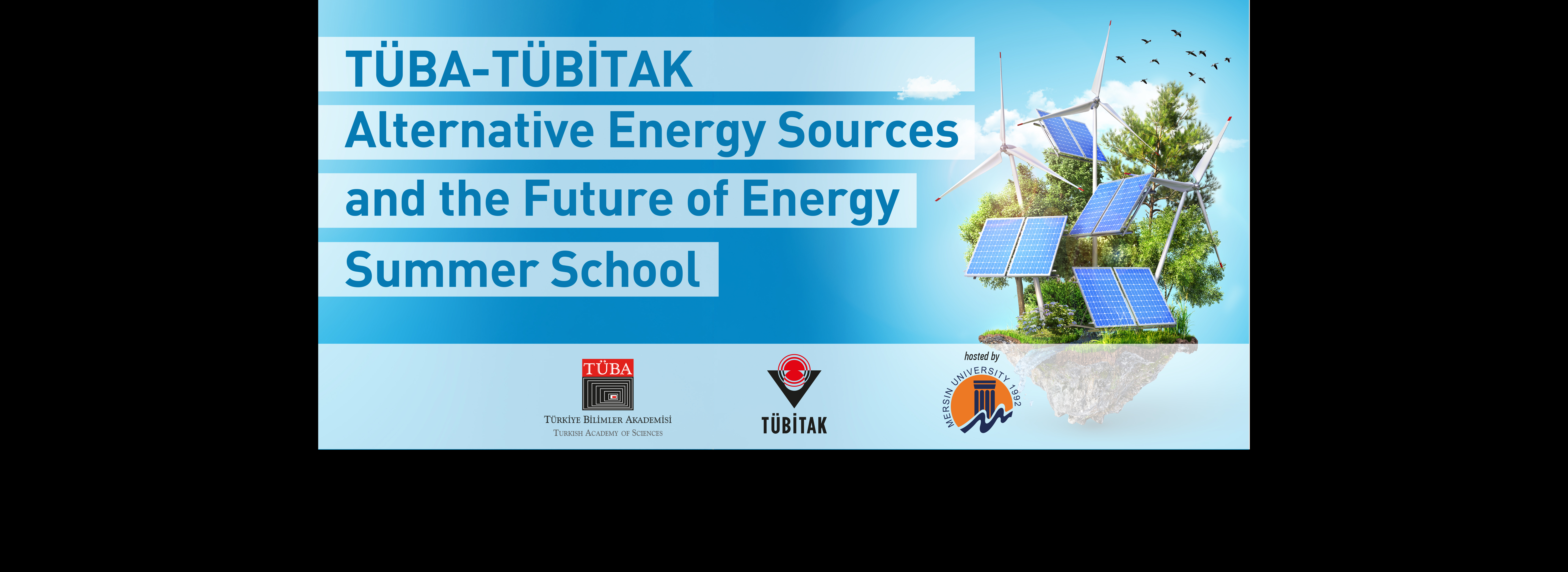 TÜBA & TÜBİTAK Summer School on Energy for the New Türkiye